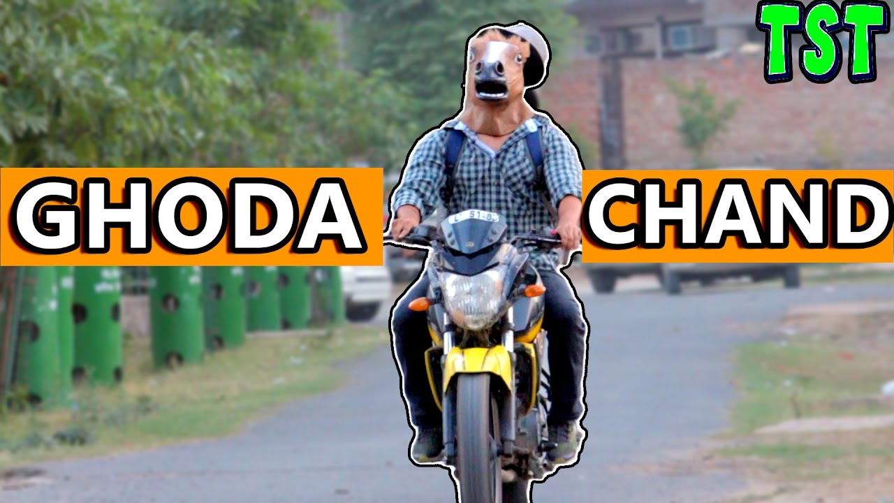 GHODA CHAND - PART 3 - TST (watch till the end for SURPRISE)