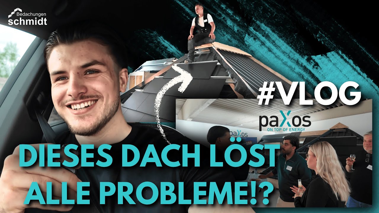 Das Dach der Zukunft? - Besuch beim Paxos Solardachziegel Event | VLOG | Bedachungen Schmidt