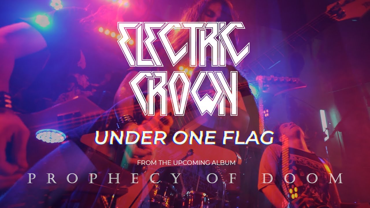 Electric Crown - Under One Flag (Official Video)