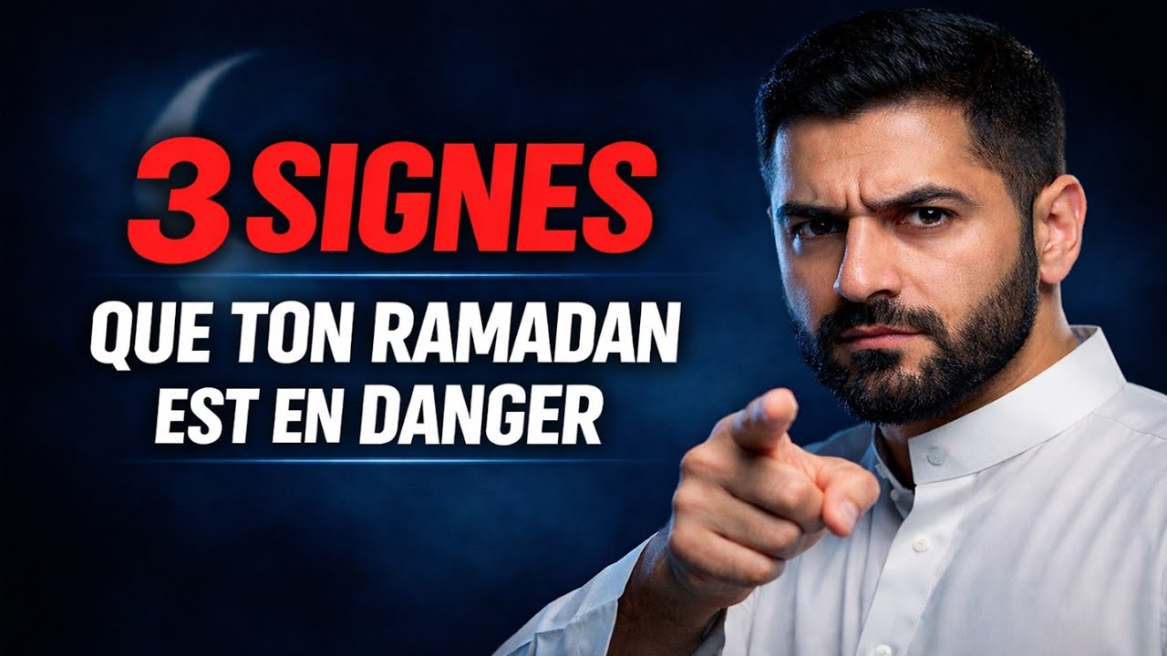 Les 3 Signes que ton Ramadan est en danger 