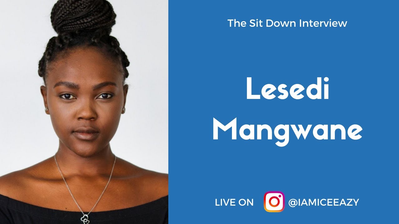 The Sit Down Interview S1EP3 - Lesedi Mangwane