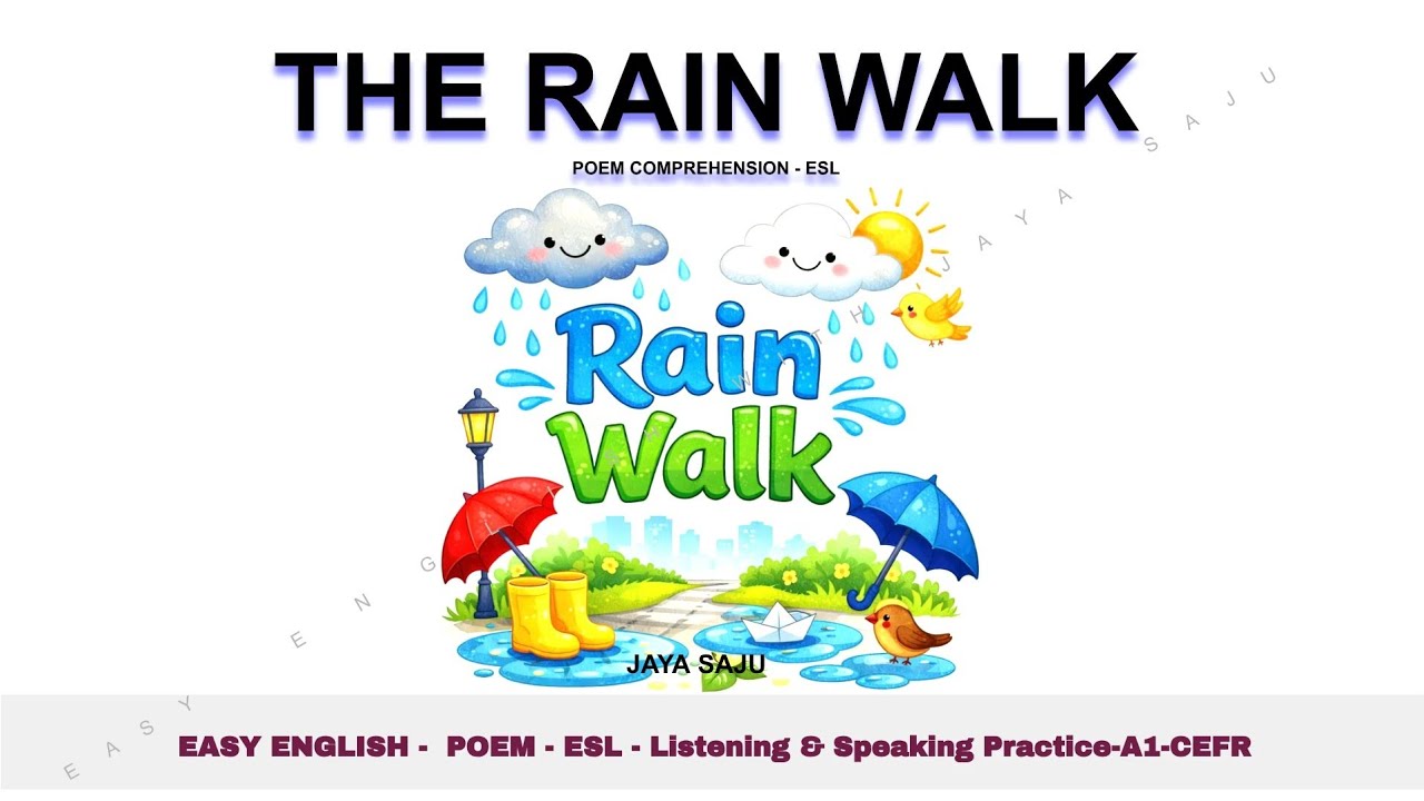 #LearnEnglishThroughStories #Listening #Speaking #eslPractice #TheRainWalk #poemComprehension #poem