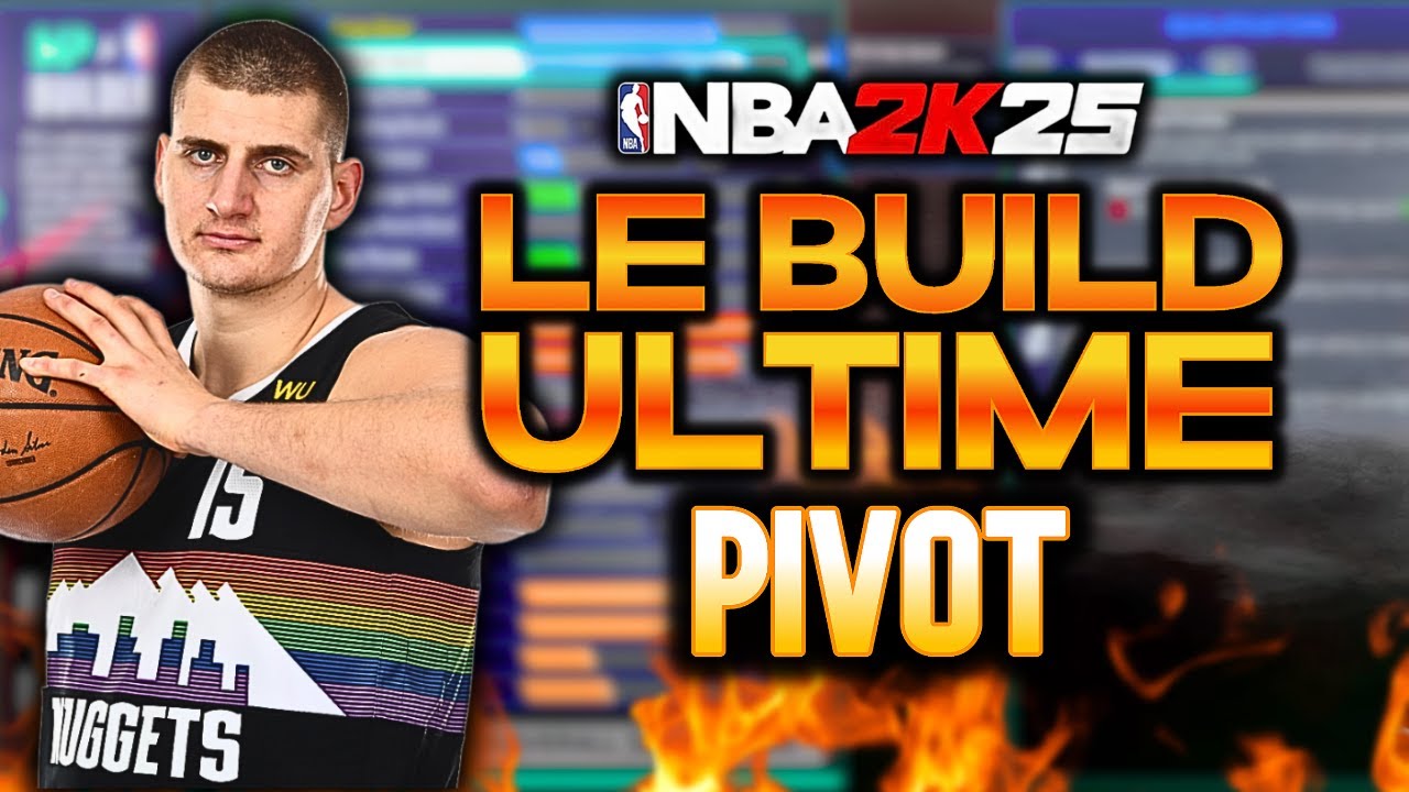 NBA 2K25 - LE BUILD ULTIME - Pivot