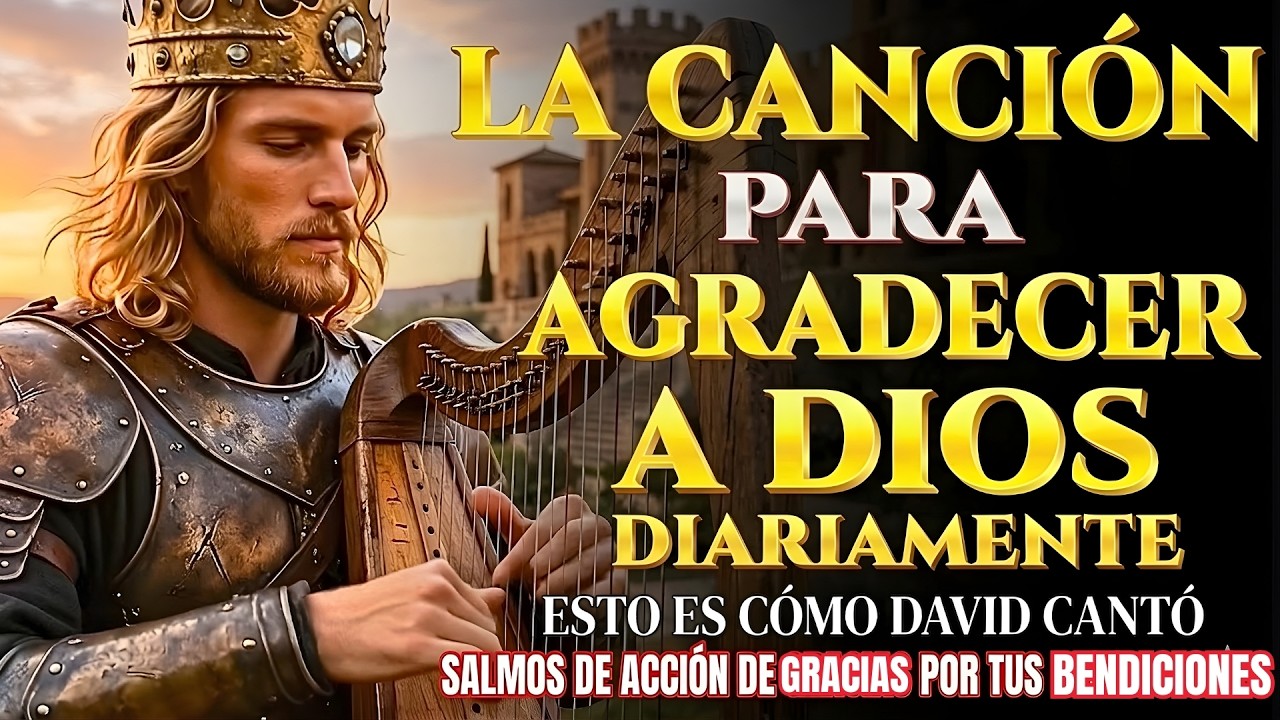 SALMOS PARA EMPEZAR EL DÍA EN BENDICIÓN | Salmos que David Cantaba Con Poder #salmos #músicahebrea