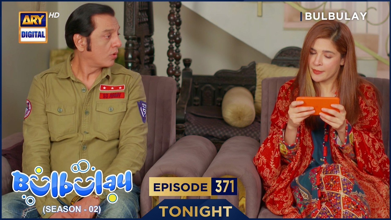 Bulbulay Season 2 Episode 371 | Promo | Tonight | Nabeel | Ayesha Omar | ARY Digital