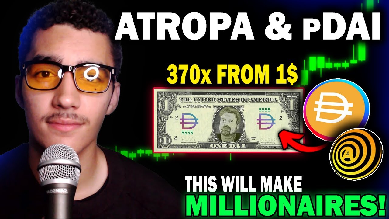 DO THIS NOW! pDAI to 1$, ATROPA to 5$, and TEDDY BEAR to 1$ Billion... Here's Why :)