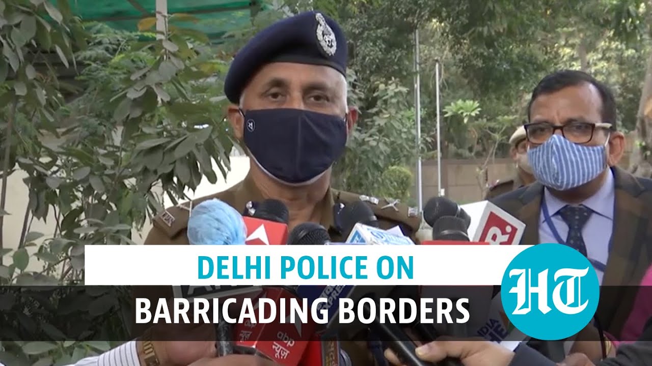 Farmers’ protest: Why the additional barricades at Delhi border? Police answer
