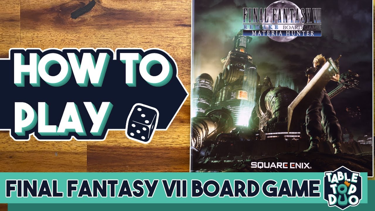 How to Play Final Fantasy VII Board Game (Final Fantasy VII Remake Materia Hunter Rules)