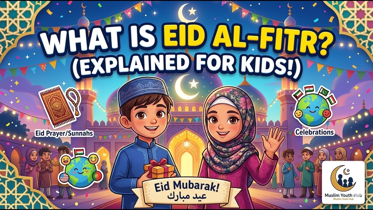 Eid al-Fitr Explained for Kids 🌙 | How Muslims Celebrate Eid