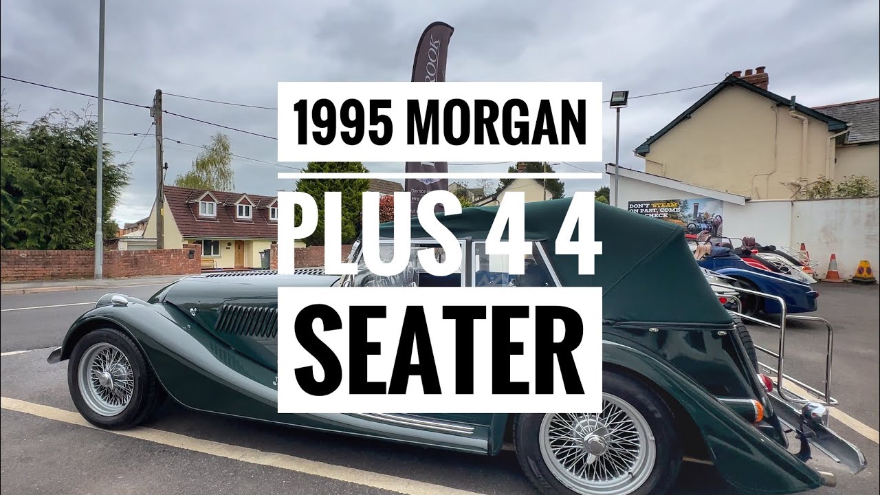 1995 Morgan Plus 4, 4 seater walk around and drive