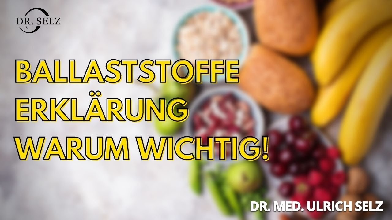 Ballaststoffe - Erkl&auml;rung warum wichtig