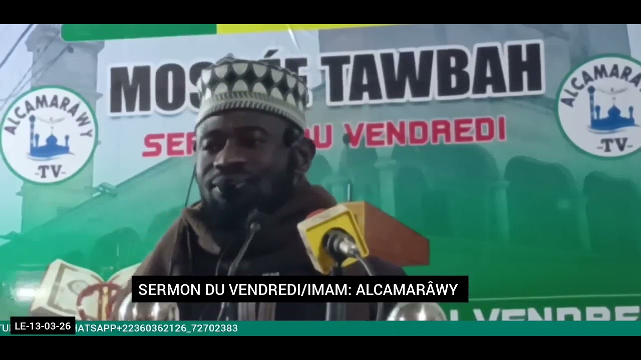 SERMON DU VENDREDI/IMAM:ALCAMARÂWY🎤MOSQÉE_TAWBAH_SIKORONI🎤📖LE_13_03_26.