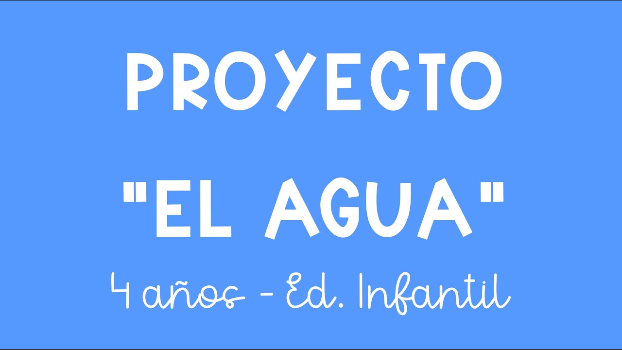 PROYECTO DEL AGUA