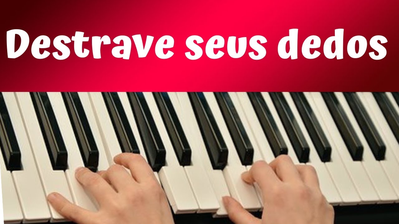 3 EXERCÍCIOS TÉCNICOS PARA DESTRAVAR OS DEDOS (TECLADO E PIANO)
