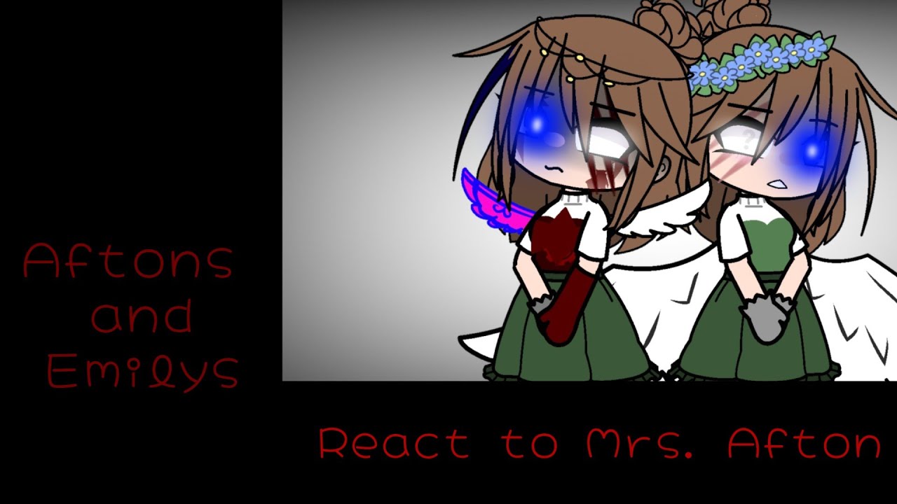 Aftons and Emily's react to Mrs. Afton aus//Again