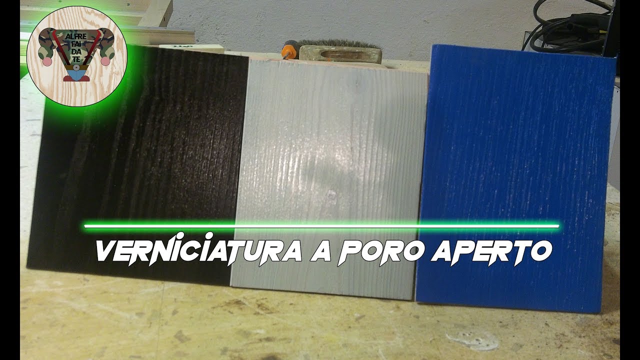 Tecniche di verniciatura #3- Finitura a poro aperto- Alfre fai da te