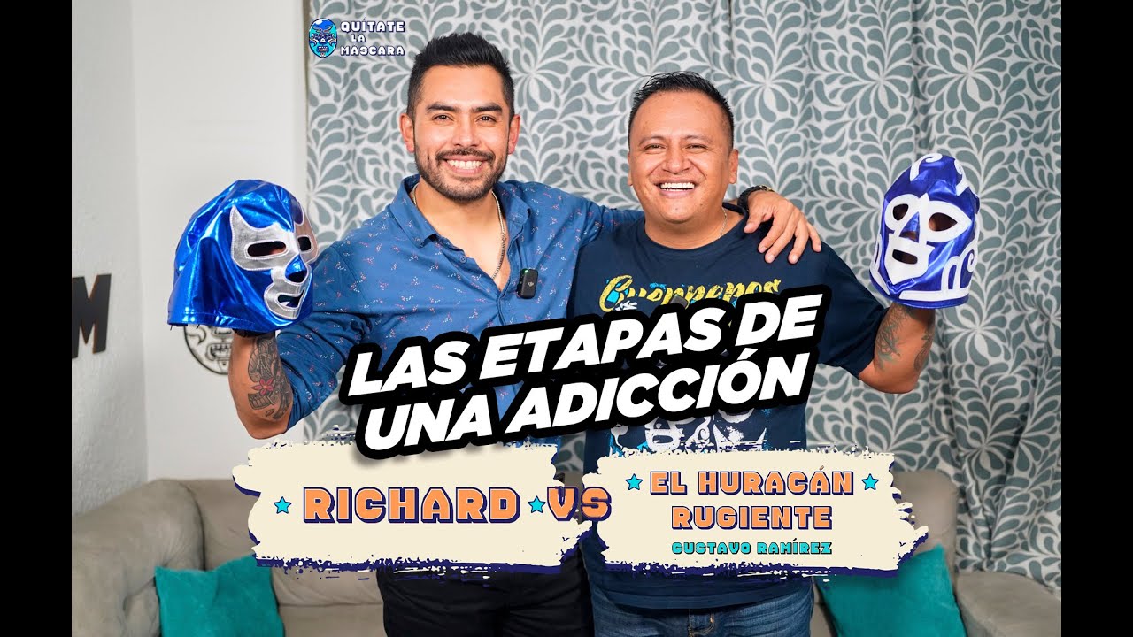 Entrevista con Richard / Las etapas de la adicción