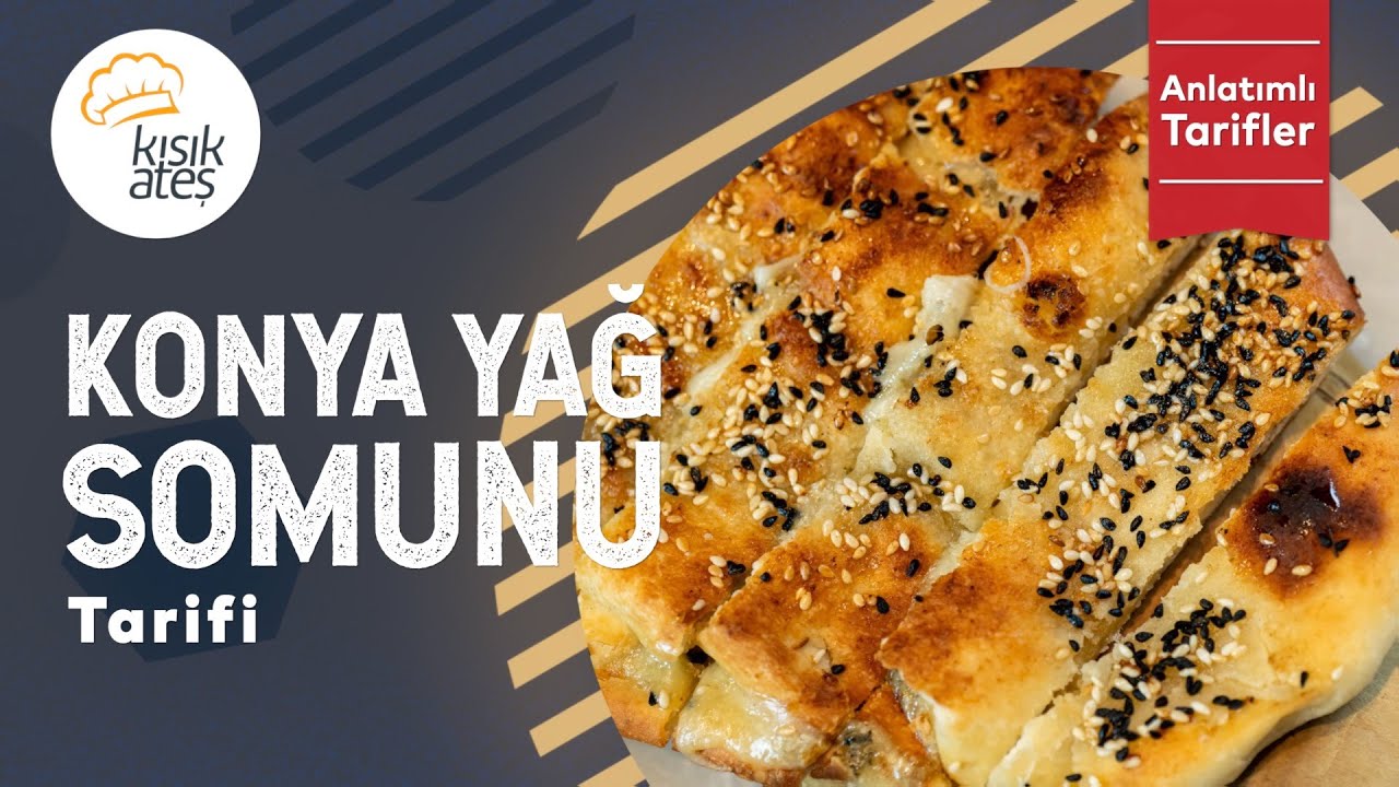 Konya Yağ Somunu Tarifi #pidetarifleri #kısıkateşakademitv #kısıkateşakademitarifleri