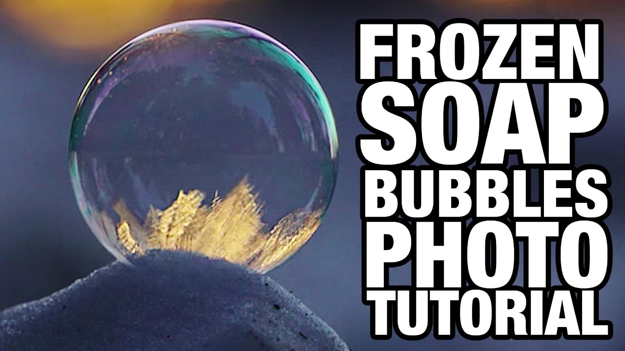 📷 Frozen Soap Bubbles Photography Tutorial ❄️ Benjamin Jaworskyj