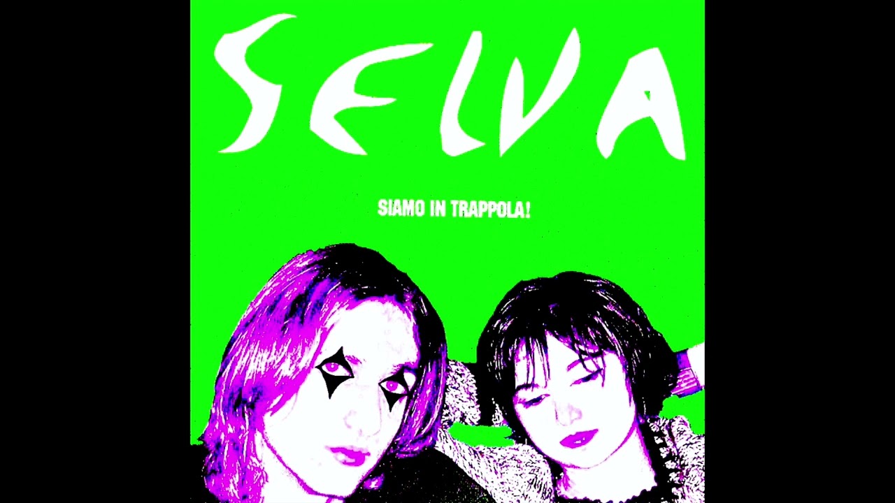 SELVA - Siamo in Trappola! (full album) 2003