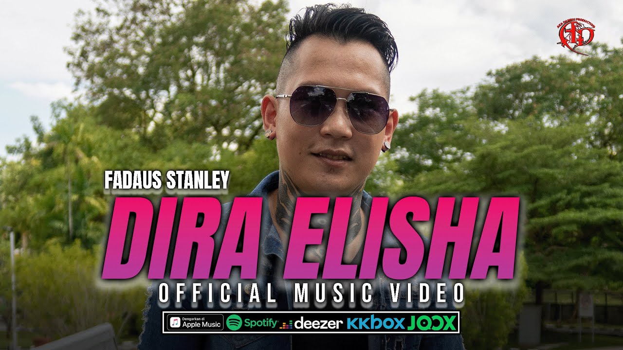Dira Elisha - Fadaus Stanley (Official Music Video)