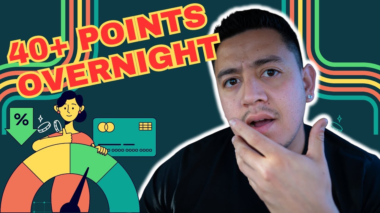 1 Simple Trick to improve your credit score by 40+ points OVERNIGHT
