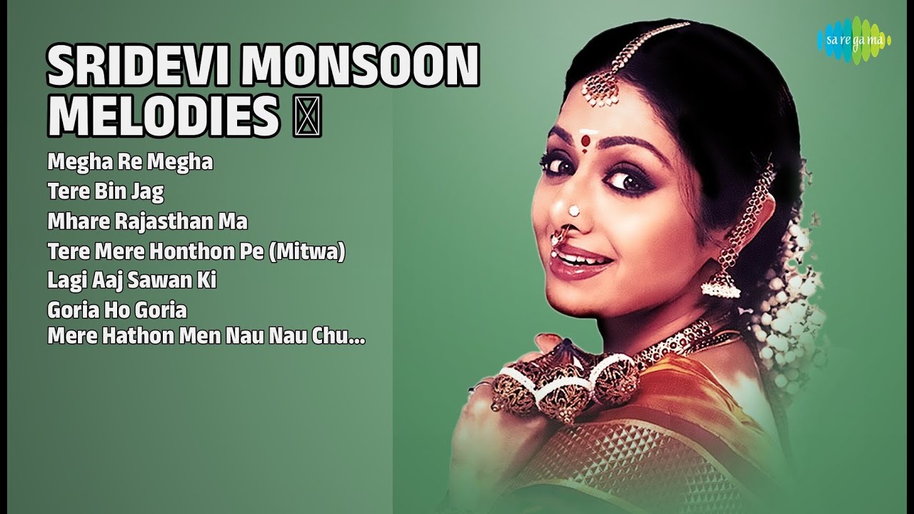 श्रीदेवी मानसून मेलोडीज़ | Lata Mangeshkar Songs | Megha Re Megha | Tere Bin Jag