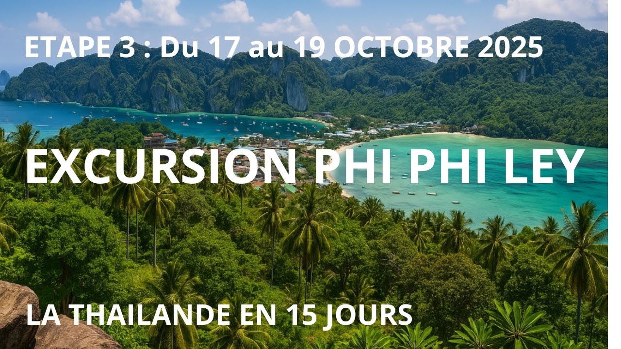 Thailande, Excursion Phi Phi Ley Islands