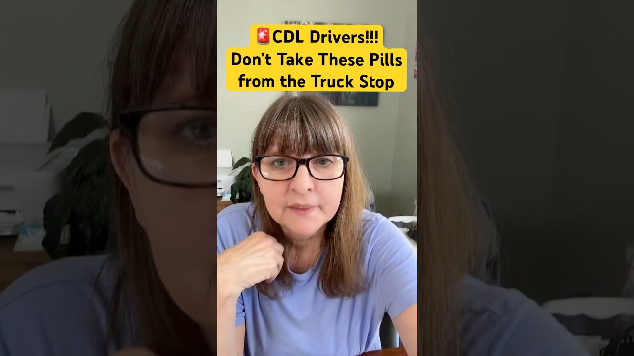 CDL Drivers-Stop Taking These All “Natural” Pills