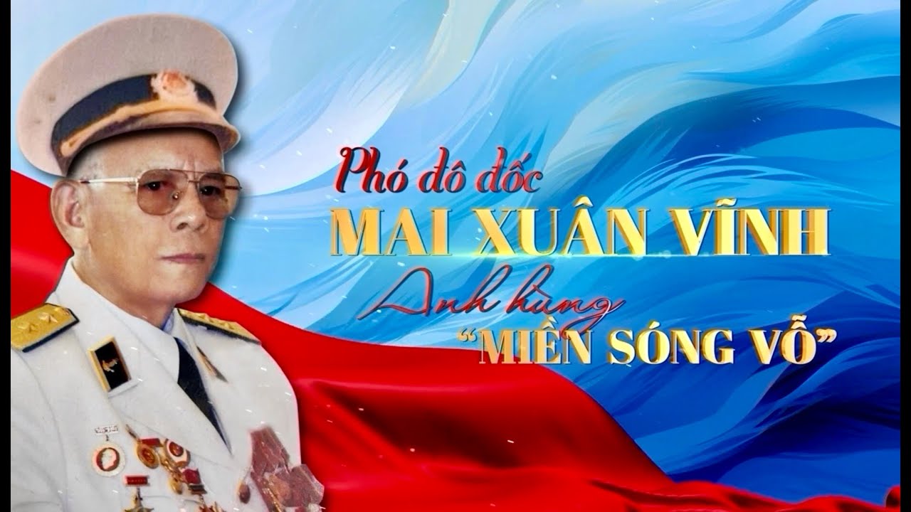 QTV1 - Phim tài liệu Phó Đô Đốc Mai Xuân Vĩnh - Anh hùng Miền sóng vỗ - Đài truyền hình Quảng Ninh