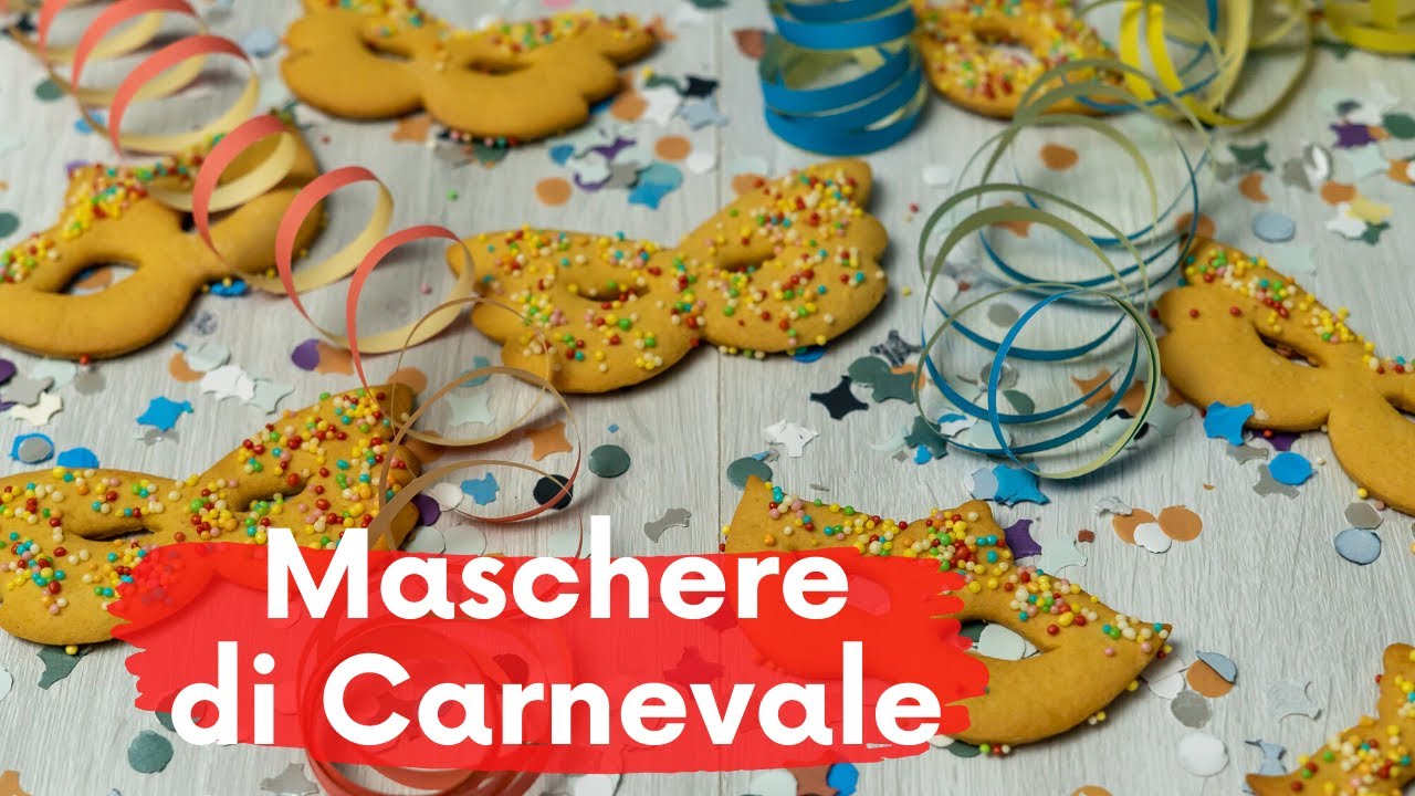 MASCHERE DI CARNEVALE Ricetta Facile | Una Favola in Cucina
