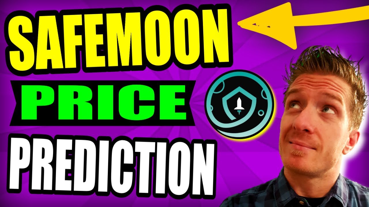 Safemoon Price Prediction 2021-2022 🌔 Safe Moon Price Prediction 2021-2025 🌔🌔🌔
