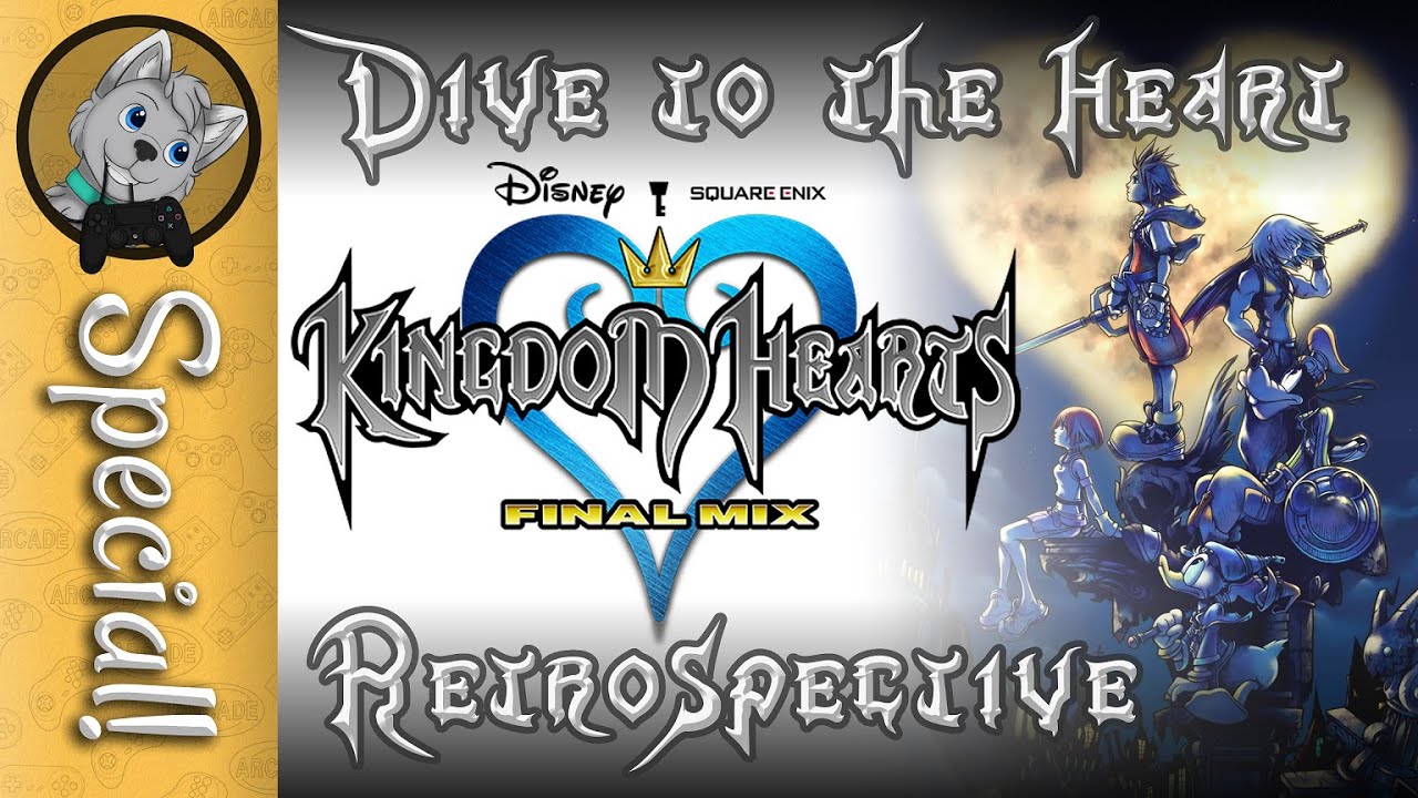 Dive to the Heart: A Kingdom Hearts Retrospective | Part 1 - The Birth of a Classic