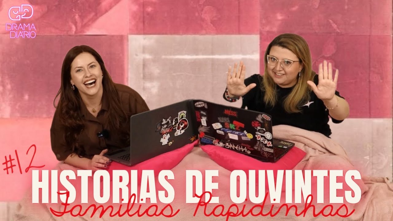 47. #12 HISTÓRIAS DE OUVINTES - FAMÍLIA | Drama Diário
