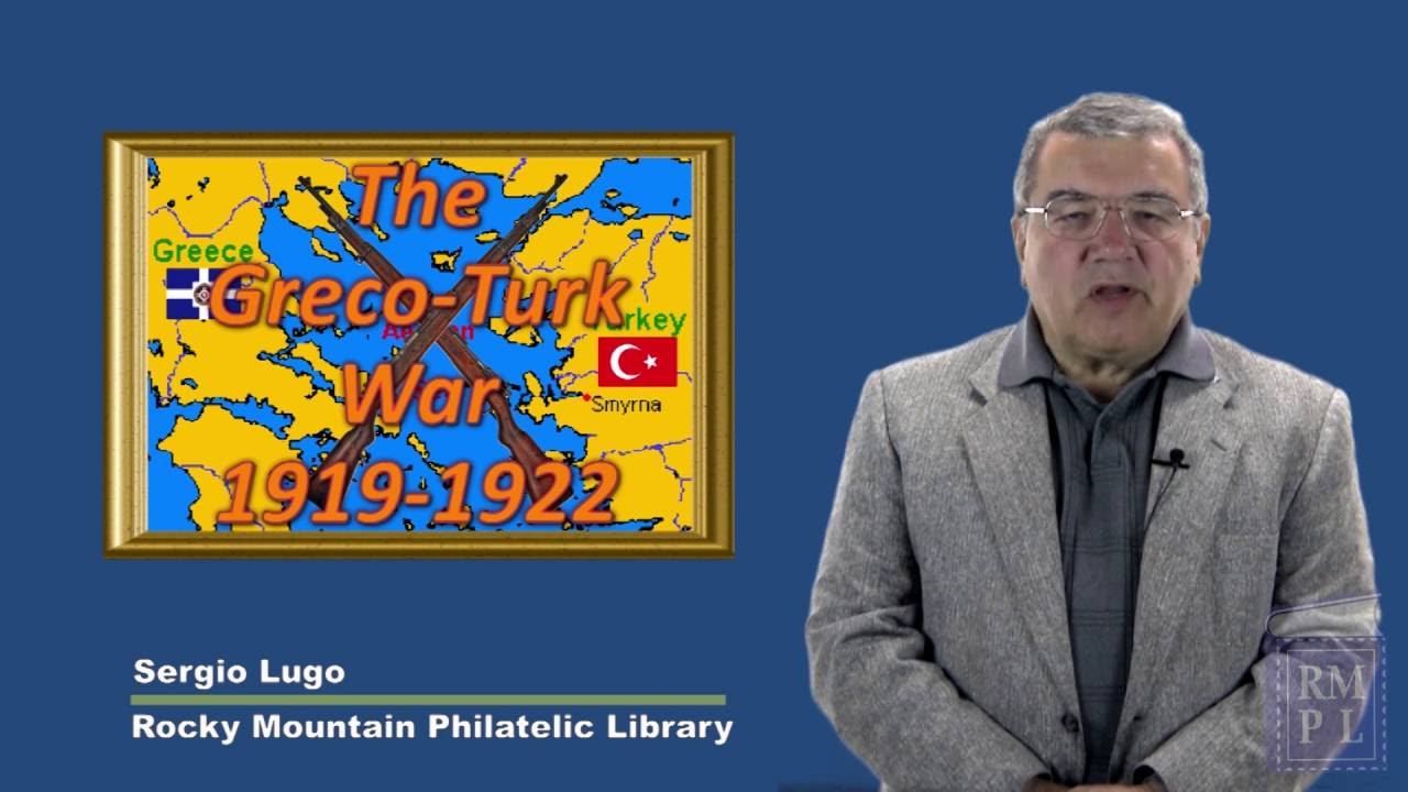 The Greco-Turk War 1919-1922 - RMPL
