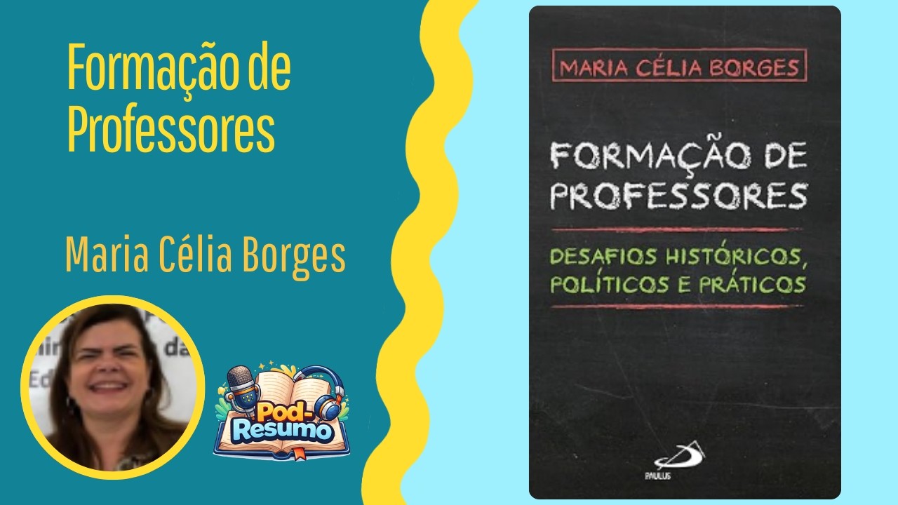 #155 - Formação de professores - Maria Célia Borges