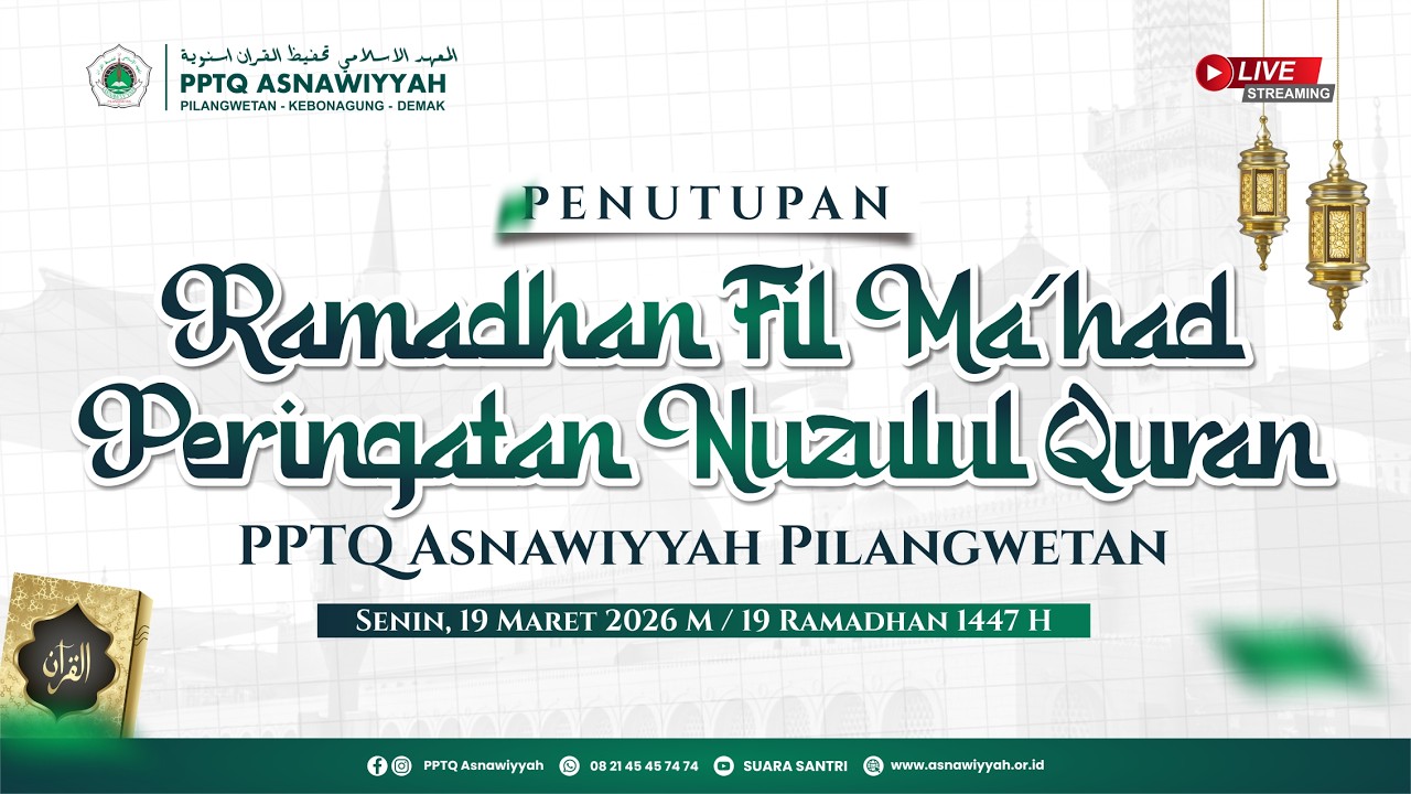 🔴 PENUTUPAN RFM & PERINGATAN NUZULUL QUR'AN