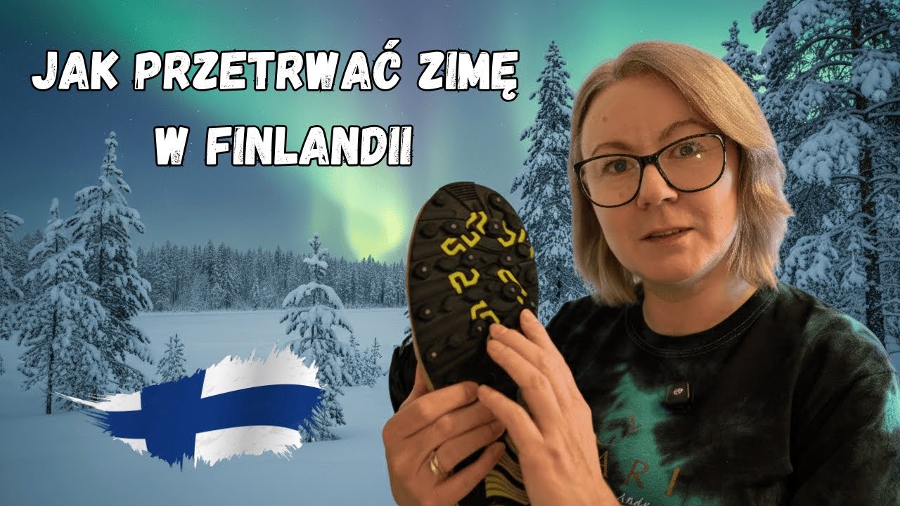 60. Jak przetrwać zimę w Finlandii?