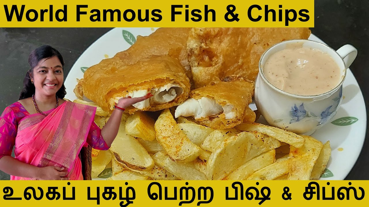 World Popular Fish and Chips Recipe in Tamil | How to make Fish and Chips in Tamil| Soda batter Fish