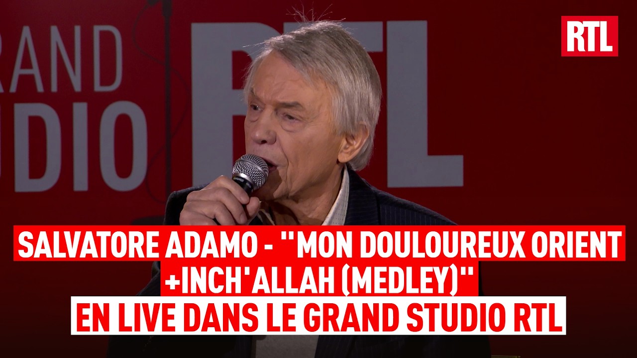 Salvatore Adamo - Mon douloureux Orient + Inch'Allah (Live) Le Grand Studio RTL