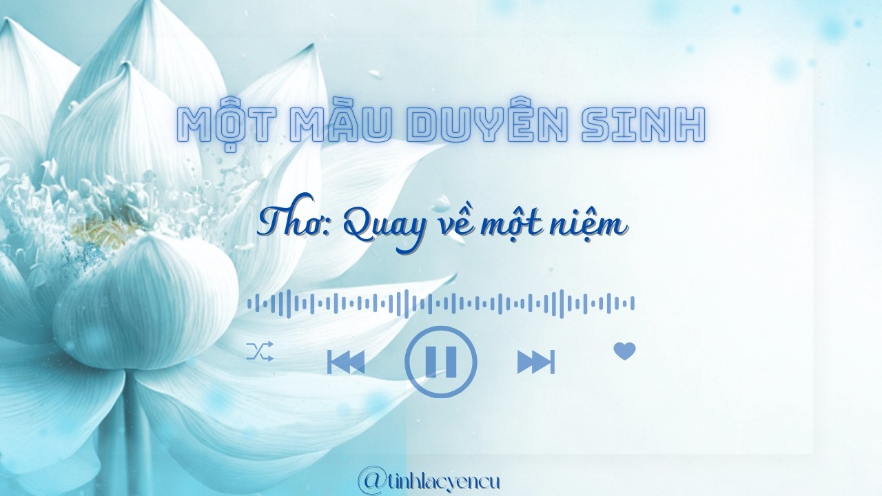 Quay Về Một Niệm