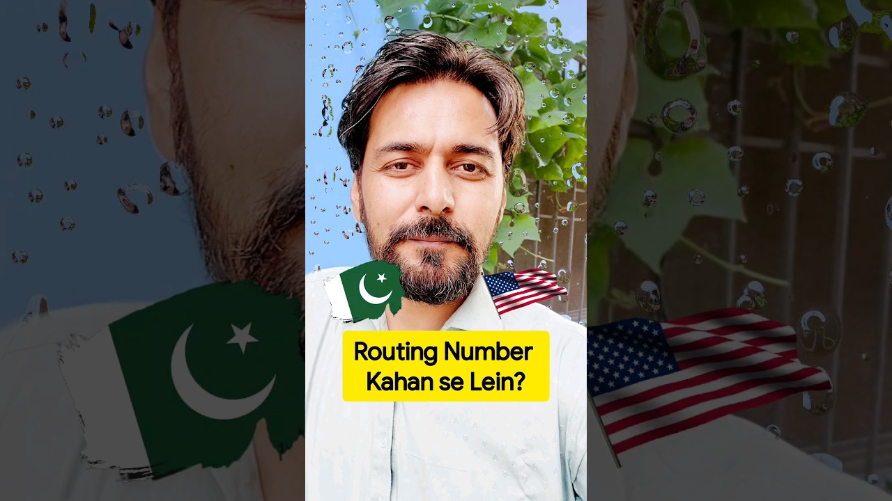 Routing Number aur Account Number Kahan se Milta Hay USA Bank in Pakistan #freelancing