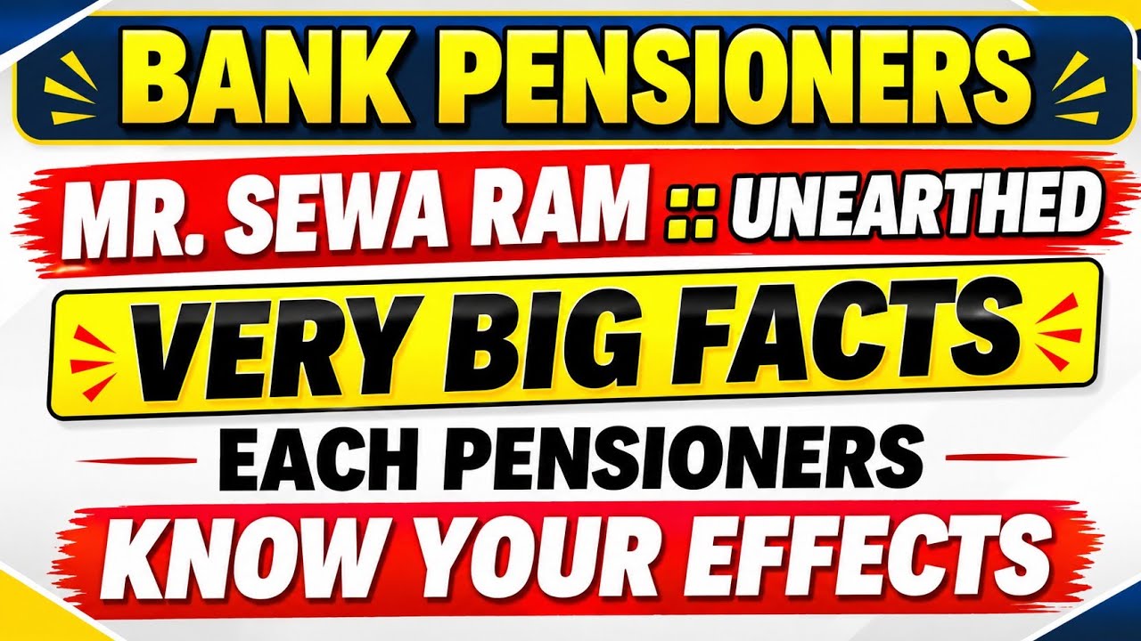 Bank Pensioners - Important Update