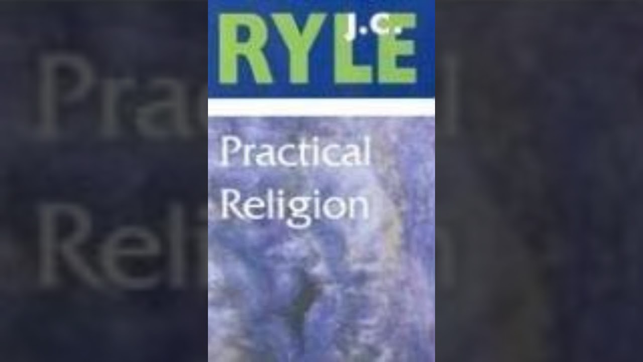 Practical Religion - J. C. Ryle - Part 2 | Full Audiobook 📚