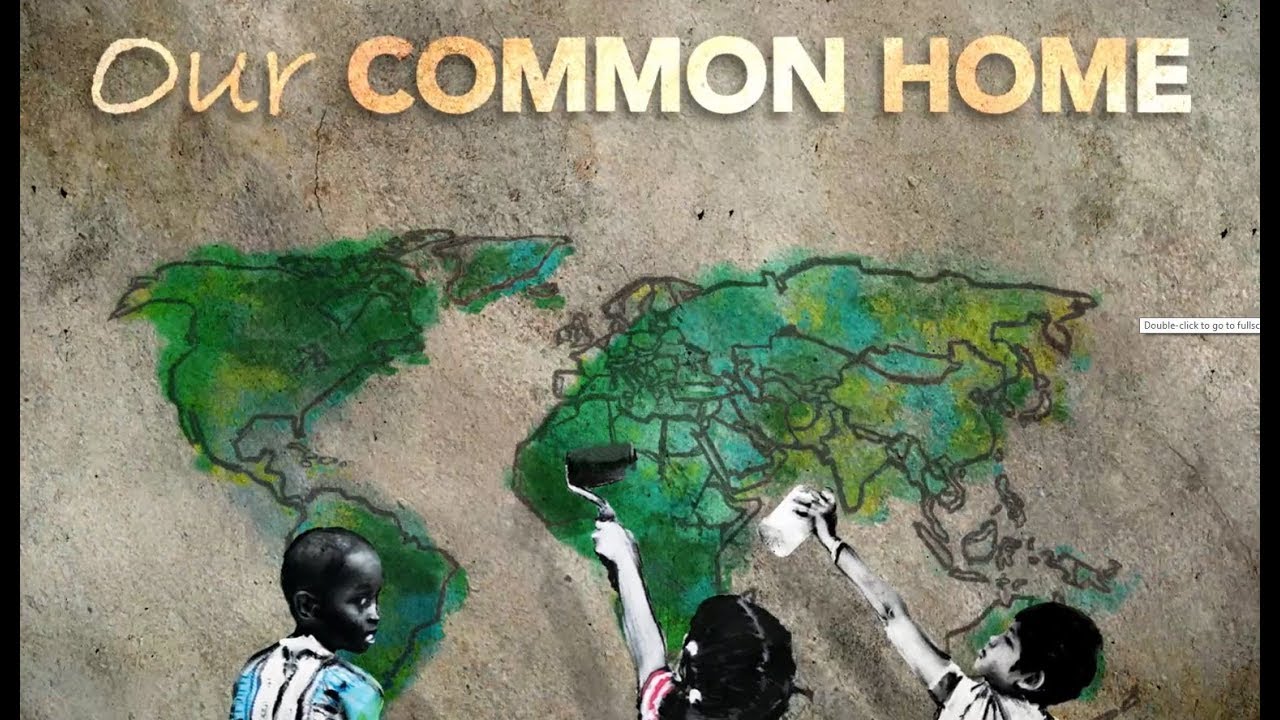 Nossa Casa Comum | Our Common Home |  Nuestra Casa Comun | Notre Maison Commune