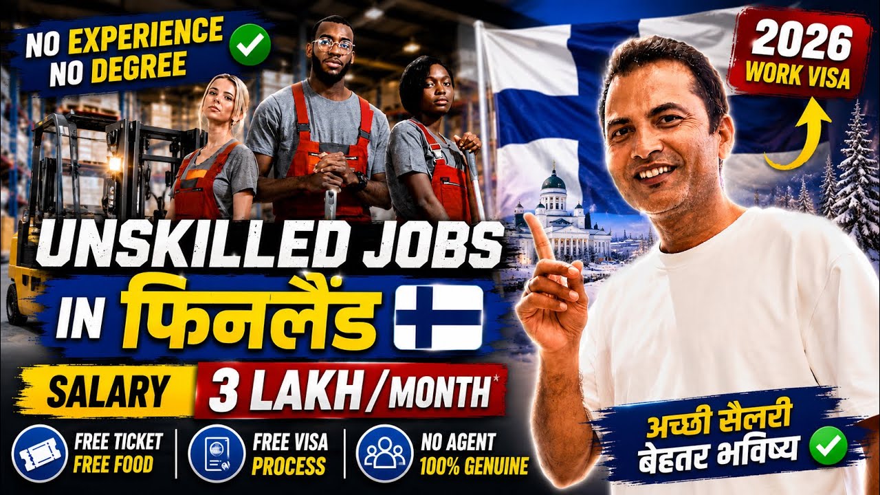 Free 😱 Unskilled Jobs in Finland | High Salary Jobs for Foreigners | Complete Guide