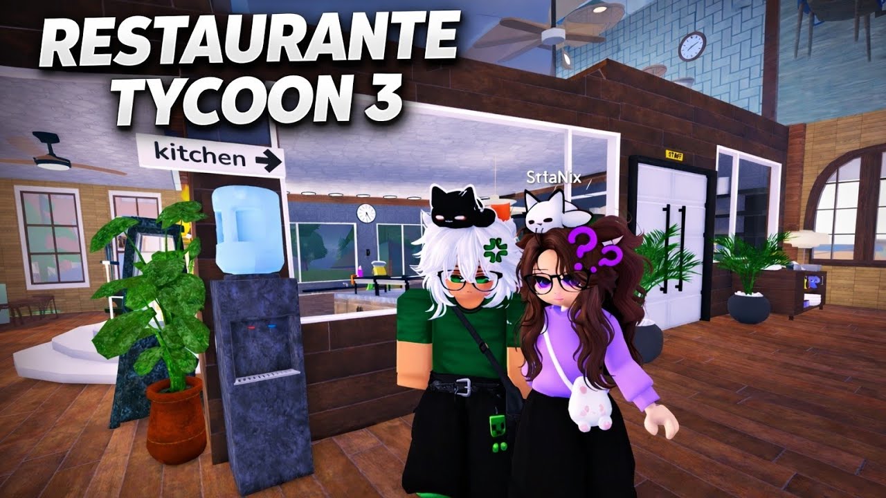 ROBLOX - RESTAURANTE TYCOON 3 (COM MY GIRL)