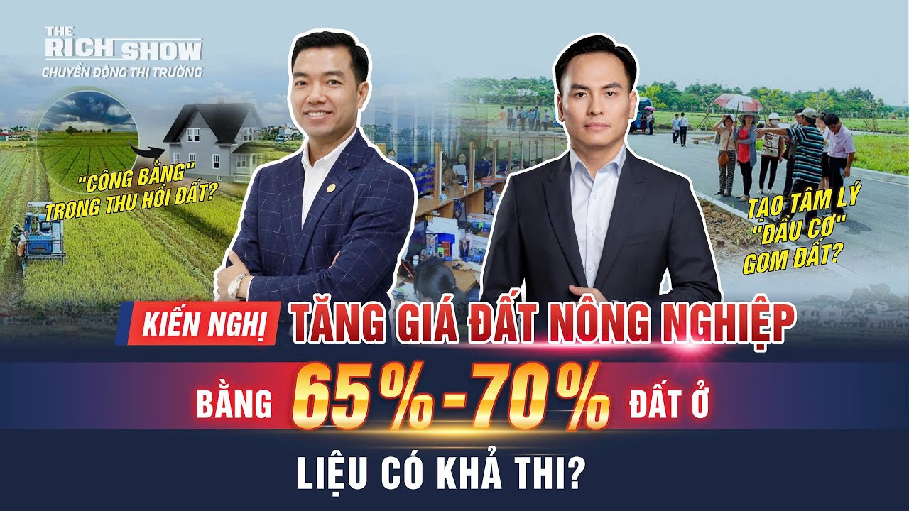 KIẾN NGHỊ TĂNG GIÁ ĐẤT NÔNG NGHIỆP BẰNG 65%-70% ĐẤT Ở - LIỆU CÓ KHẢ THI?
