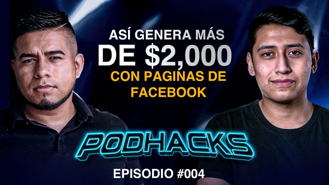 Monetic&eacute; una P&aacute;gina de Facebook Sin Crear Contenido | DIEGO CABRERA - PODHACKS #4