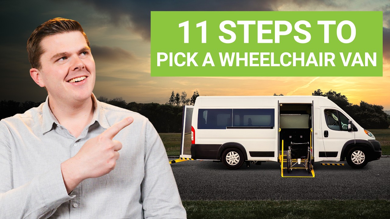 Find Your Ideal Wheelchair Accessible Van in 11 Easy Steps [Free Checklist]